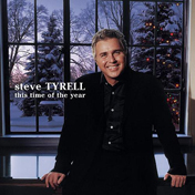 Steve Tyrell - This Time of the Year cd cover