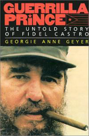 Guerrilla Prince: The Untold Story Of Fidel Castro book cover