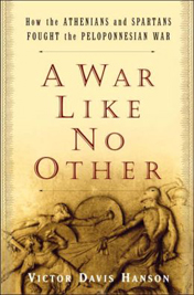 A War Like No Other: How the Athenians and the Spartans Fought the Peloponnesian War book cover