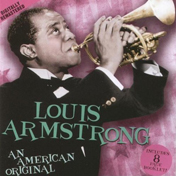 Louis Armstrong: An American Original CD cover