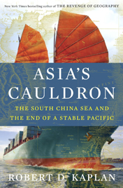 Asia's Cauldron: The South China Sea and the End of a Stable Pacific book cover