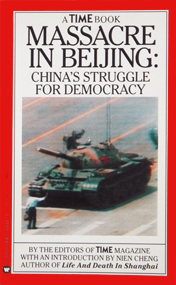 Massacre In Beijing: China's Struggle For Democracy book cover