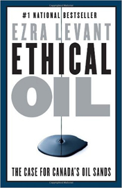 Ethical Oil: The Case for Canada's Oil Sands book cover
