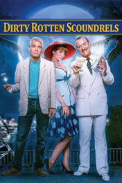 Dirty Rotten Scoundrels movie poster