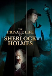 The Private Life Of Sherlock Holmes movie poster
